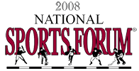 2008 National Sports Forum